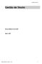 Gestão de Stocks. Gestão de Stocks. Maria Antónia Carravilla. Abril Maria Antónia Carravilla - FEUP 1