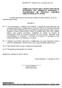 DECRETO Nº 089/2014 de 12 de Maio de O Prefeito Municipal de Praia Grande, Estado de Santa Catarina, no uso de suas atribuições legais, DECRETA: