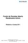 Fundo de Pensões Aberto Rendimento Activo Relatório e Contas 2011