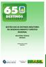 GESTÃO DOS 65 DESTINOS INDUTORES DO DESENVOLVIMENTO TURÍSTICO REGIONAL RELATÓRIO TÉCNICO BRASÍLIA