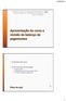 Referência: Cap. 13 de Economia Internacional: Teoria e Política, 8ª. Edição Paul R. Krugman e Maurice Obstfeld