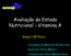 Avaliação do Estado Nutricional - Vitamina A