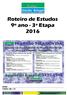 Roteiro de Estudos 9º ano - 3ª Etapa 2016