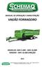 MANUAL DE OPERAÇÃO E MANUTENÇÃO VAGÃO FORRAGEIRO MODELOS: SMV SMV TANDEM - SMV DIREÇÃO