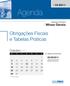 Agenda. Obrigações Fiscais e Tabelas Práticas. Outubro /09/2011 Atenção para eventuais alterações posteriores.