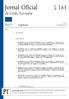 Jor nal Oficial L 163. da União Europeia. Legislação. Atos legislativos. 57. o ano 29 de maio de Edição em língua portuguesa.