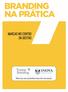 Branding na Prática. Público-alvo do curso: Destina-se a pessoas das seguintes áreas: Sócios de startups ou de empresas estabelecidas