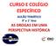 CURSO E COLÉGIO ESPECÍFICO