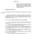 PROJETO DE LEI. Art. 1º A ementa da Lei nº , de 9 de fevereiro de 2005, passa a vigorar com as seguintes alterações: