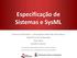 Especificação de Sistemas e SysML