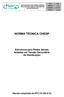 ESTRUTURAS PARA REDES AÉREAS ISOLADAS EM TENSÃO SECUNDÁRIA DE DISTRIBUIÇÃO NORMA TÉCNICA CHESP