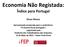 Economia Não Registada: Índice para Portugal Óscar Afonso