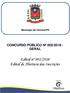 Município de Vitorino/PR CONCURSO PÚBLICO Nº 002/ GERAL. Edital nº 001/2018 Edital de Abertura das Inscrições