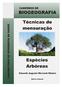 Cadernos de Biogeografia Técnicas de mensuração em espécies arbóreas