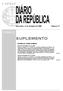 SUPLEMENTO I SÉRIE ÍNDICE. Presidência do Conselho de Ministros. Sexta-feira, 11 de Setembro de 2009 Número 177