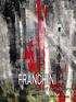 FRANCHINI. Travels to the Franchini s imaginary