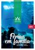 JORNAL DO OPERADOR TURÍSTICO 2018 EDIÇÃO Férias em família. 5 coisas a fazer para maravilhar as crianças