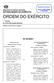 ORDEM DO EXÉRCITO SUMÁRIO 1.ª SÉRIE N.º 07/31 DE JULHO DE 2015 MINISTÉRIO DA DEFESA NACIONAL ESTADO-MAIOR DO EXÉRCITO