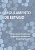 REGULAMENTO DE ESTÁGIO. Engenharia Ambiental, Engenharia Sanitária e Engenharia Civil