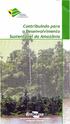 Ministério da Agricultura. Contribuindo para o Besenvolvimento. SustentáMél da Amazônia