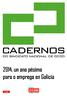 Cadernos do S. N. de CC OO de Galicia 2014, un ano pésimo para o emprego en Galicia Febreiro de 2015