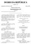 DIÁRIO DA REPÚBLICA. Decreto Regulamentar n.º 3/99 SÉRIE I- B. Segunda-feira, 29 de Março de 1999 Número 74/99. Ministério da Defesa Nacional ANEXO