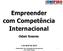 Empreender com Competência Internacional