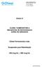 Anexo A. CLENIL COMPOSITUM A dipropionato de beclometasona sulfato de salbutamol. Chiesi Farmacêutica Ltda. Suspensão para Nebulização