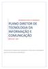 PLANO DIRETOR DE TECNOLOGIA DA INFORMAÇÃO E COMUNICAÇÃO