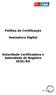 Política de Certificação. Assinatura Digital. Autoridade Certificadora e Autoridade de Registro SESI/BA