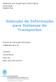 Selecção de Informação para Sistemas de Transportes