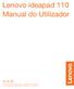 Lenovo ideapad 110 Manual do Utilizador