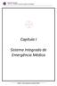 Capítulo I. Sistema Integrado de Emergência Médica. Manual de Socorrismo S.R.P.C.B.A. - Divisão de Prevenção, Formação e Sensibilização