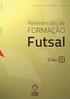 Versão Referenciais de FORMAÇÃO. Futsal