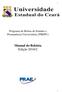 Programa de Bolsas de Estudos e Permanência Universitária (PBEPU) Manual do Bolsista Edição 2016/2
