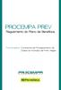 PROCEMPA PREV. Regulamento do Plano de Benefícios. Patrocinadora: Companhia de Processamento de Dados do Município de Porto Alegre