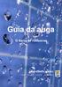 Guía da auga. O Barco de Valdeorras CONCELLO DO BARCO DE VALDEORRAS. Concellería de Medio Ambiente, Protección Civil e Seguridade Cidadán