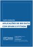 APLICAÇÕES DE BIG DATA COM SPARK E PYTHON