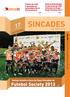 SINCADES EM REVISTA. Futebol Society 2013 P07. Unilog levanta a taça da Copa Sincades de