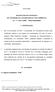 DECISÃO DE NÃO OPOSIÇÃO DO CONSELHO DA AUTORIDADE DA CONCORRÊNCIA AC I Ccent. 13/2007 ITMI/ Marrachinho I INTRODUÇÃO