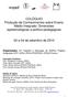 COLÓQUIO Produção de Conhecimentos sobre Ensino Médio Integrado: Dimensões epistemológicas e político-pedagógicas. 03 a 04 de setembro de 2010