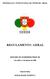 FEDERAÇÃO PORTUGUESA DE TÉNIS DE MESA REGULAMENTO GERAL. Aprovado nas Assembleias Gerais de. 5 de Julho e 2 de Agosto de 2008.