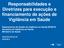 Responsabilidades e Diretrizes para execução e financiamento de ações de Vigilância em Saúde