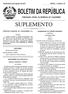 BOLETIM DA REPÚBLICA SUPLEMENTO PUBLICAÇÃO OFICIAL DA REPÚBLICA DE MOÇAMBIQUE. I SÉRIE Número 63. Quinta-feira, 8 de Agosto de 2013