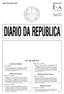 DIÁRIO DA REPÚBLICA I A SUMÁRIO. Sábado, 28 de Junho de 2003 Número 147. Assembleia da República. Ministério das Finanças