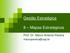 Gestão Estratégica. 8 Mapas Estratégicos. Prof. Dr. Marco Antonio Pereira.