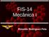 FIS-14 Mecânica I. Ronaldo Rodrigues Pela