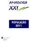 AMADORA XXI POPULAÇÃO 2011