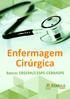 Enfermagem Cirúrgica. Banca: EBSERH/CESPE-CEBRASPE