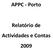 APPC - Porto. Relatório de Actividades e Contas 2009